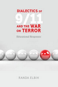 Abbildung von: Dialectics of 9/11 and the War on Terror - Peter Lang Verlag