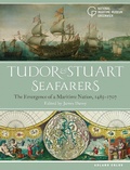 Cover: Tudor and Stuart Seafarers - Adlard Coles Nautical