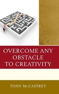 Cover: Overcome Any Obstacle to Creativity - Rowman & Littlefield Publishers