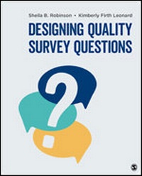 Enlarge image Cover: Designing Quality Survey Questions - SAGE Publications Inc