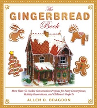 Enlarge image Cover: The Gingerbread Book - Skyhorse Publishing