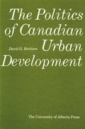 Bild: The Politics of Canadian Urban Development - University of Alberta Press