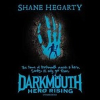 Enlarge image Cover: Darkmouth #4: Hero Rising Lib/E - HarperCollins