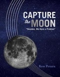 Cover: Capture the Moon - Bookbaby