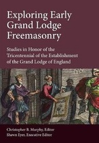 Enlarge image Cover: Exploring Early Grand Lodge Freemasonry - Plumbstone