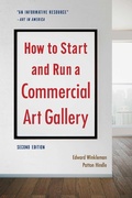 Cover: How to Start and Run a Commercial Art Gallery (Second Edition) - Allworth Press,U.S.