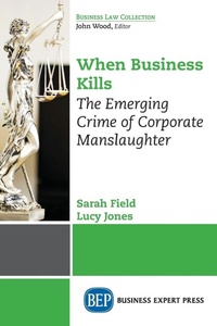Enlarge image Cover: When Business Kills - Business Expert Press