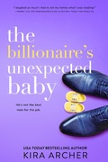 Cover: The Billionaire's Unexpected Baby - Entangled: Indulgence
