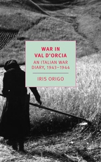 Enlarge image Cover: War in Val d'Orcia - NYRB Classics