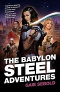 Cover: The Babylon Steel Adventures - Solaris