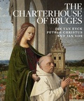 Cover: Charterhouse of Bruges: Jan Van Eyck, Petrus Christus and Jan Vos - Giles