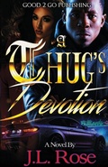 Cover: A Thug's Devotion - good2go publishing