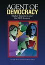 Cover: Agent of Democracy - Kettering Foundation