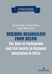 Abbildung von: Building Regionalism from Below - Peter Lang Verlag