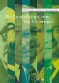 Cover: Die Landeshauptleute der Steiermark - Styria Verlag in Verlagsgruppe Styria GmbH & Co. KG