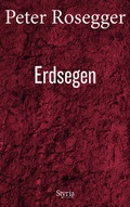 Cover: Erdsegen - Styria Verlag in Verlagsgruppe Styria GmbH & Co. KG