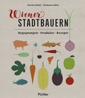 Cover: Wiener Stadtbauern - Pichler Verlag in Verlagsgruppe Styria GmbH & Co. KG