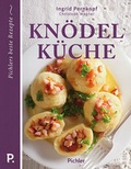 Cover: Kn&ouml;delk&uuml;che - Pichler Verlag in Verlagsgruppe Styria GmbH & Co. KG