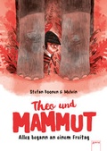Cover: Theo und Mammut. Alles begann an einem Freitag - Arena