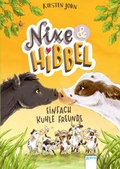 Cover: Nixe & Hibbel (1). Einfach kuhle Freunde - Arena