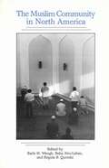 Cover: The Muslim Community in North America - University of Alberta Press