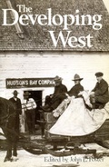 Cover: The Developing West - University of Alberta Press