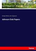 Cover: Johnson Club Papers - Hansebooks