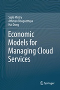 Cover: Economic Models for Managing Cloud Services - Springer