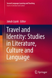 Enlarge image Cover: Travel and Identity: Studies in Literature, Culture and Language - Springer