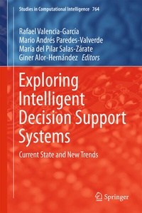Enlarge image Cover: Exploring Intelligent Decision Support Systems - Springer