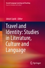 Cover: Travel and Identity: Studies in Literature, Culture and Language - Springer