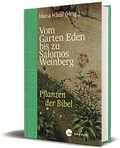 Cover: Vom Garten Eden bis zu Salomos Weinberg - Katholisches Bibelwerk