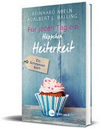 Abbildung von: Für jeden Tag ein Häppchen Heiterkeit - Großdruck - Katholisches Bibelwerk