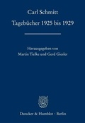 Cover: Tageb&uuml;cher 1925 bis 1929. - Duncker & Humblot