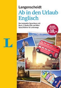 Abbildung von: Langenscheidt Ab in den Urlaub - Englisch - Sprachtraining für die Reise - Langenscheidt