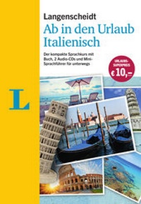 Abbildung von: Langenscheidt Ab in den Urlaub - Italienisch - Sprachtraining für die Reise - Langenscheidt