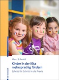 Cover: Kinder in der Kita mehrsprachig f&ouml;rdern - Ernst Reinhardt Verlag