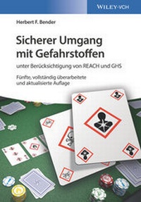 Abbildung von: Sicherer Umgang mit Gefahrstoffen - Wiley-VCH