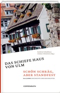 Cover: Das schiefe Haus von Ulm - Coppenrath