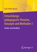 Cover: Entwicklungsp&auml;dagogische Theorien, Konzepte und Methoden 1 - Springer VS