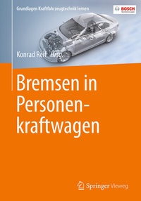 Abbildung von: Bremsen in Personenkraftwagen - Springer Vieweg