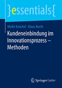 Abbildung von: Kundeneinbindung im Innovationsprozess - Methoden - Springer Gabler