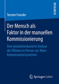 Abbildung von: Der Mensch als Faktor in der manuellen Kommissionierung - Springer Gabler