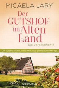 Abbildung von: Der Gutshof im Alten Land - Goldmann