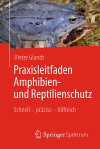 Abbildung von: Praxisleitfaden Amphibien- und Reptilienschutz - Springer Spektrum