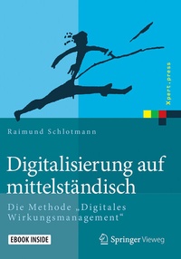 Abbildung von: Digitalisierung auf mittelständisch - Springer Vieweg