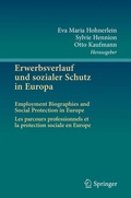 Cover: Erwerbsverlauf und sozialer Schutz in Europa - Springer