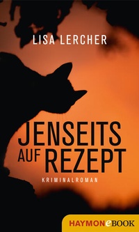 Enlarge image Cover: Jenseits auf Rezept - Haymon Verlag