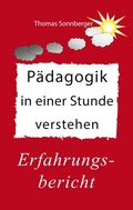 Bild: Pädagogik in einer Stunde verstehen - BoD - Books on Demand