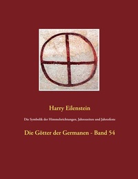 Abbildung von: Die Symbolik der Himmelsrichtungen, Jahreszeiten und Jahresfeste - BoD - Books on Demand